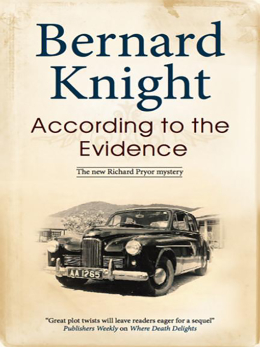 Title details for According to the Evidence by Bernard Knight - Available